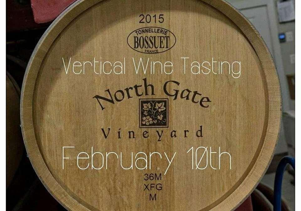 North Gate Vineyard presents A Vertical Wine Tasting