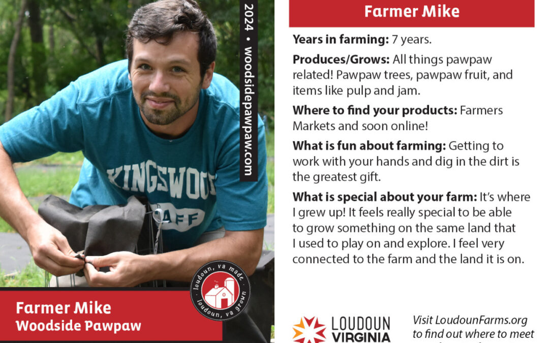 Meet Farmer Mike From Woodside Pawpaw Farm
